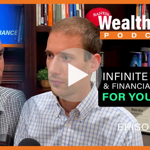 Infinite Banking and Financial Planning for Young Men