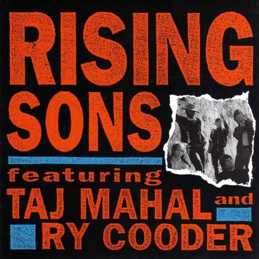 Sateli 3 - Ry Cooder & Friends (01) Rising Sons (65) y Little Village - 21/10/26