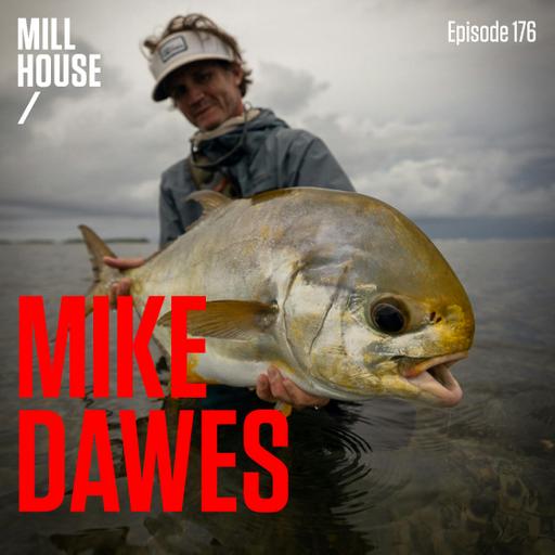 Episode 176: Mike Dawes - The Permit Game