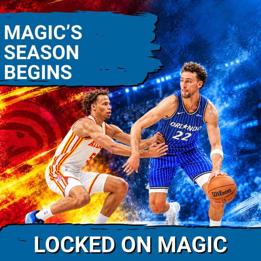 PROCESS: Orlando Magic set to PROVE identity in season opener
