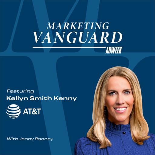 The Best CMOs Don’t Just Run Marketing ft. Kellyn Smith Kenny of AT&T