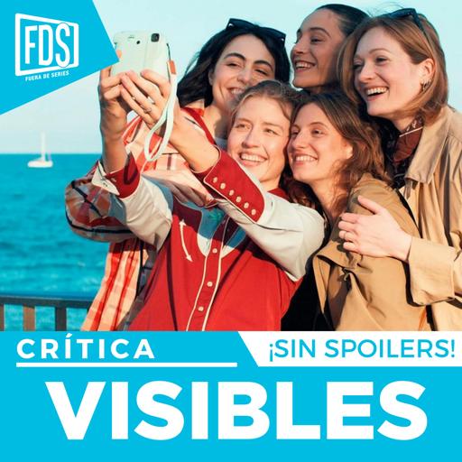 Crítica de VISIBLES | SIN SPOILERS | Youtube