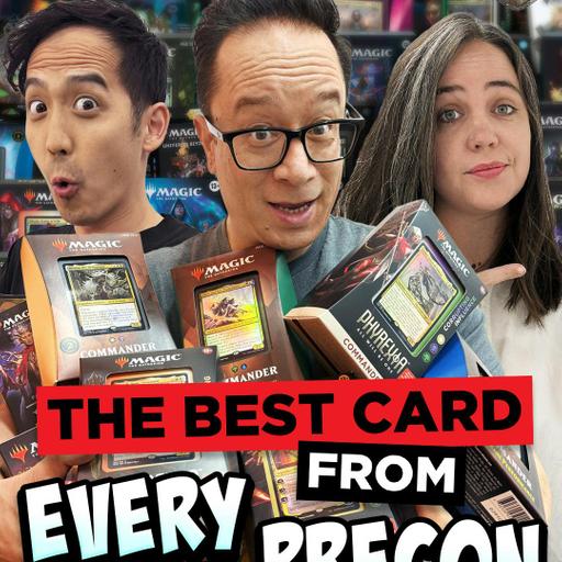The Best Card from EVERY Commander Precon Ever | 769