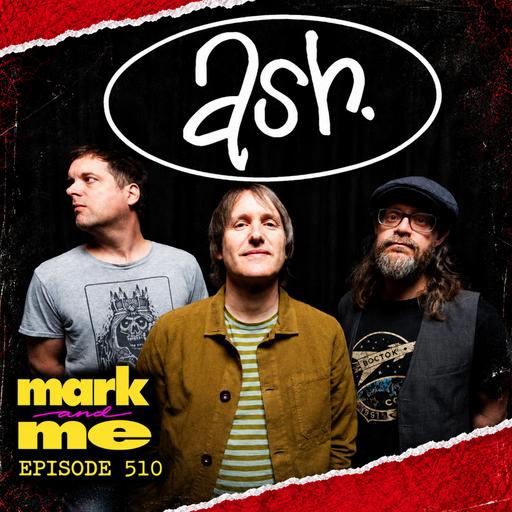 Episode 510: Tim Wheeler (Ash)