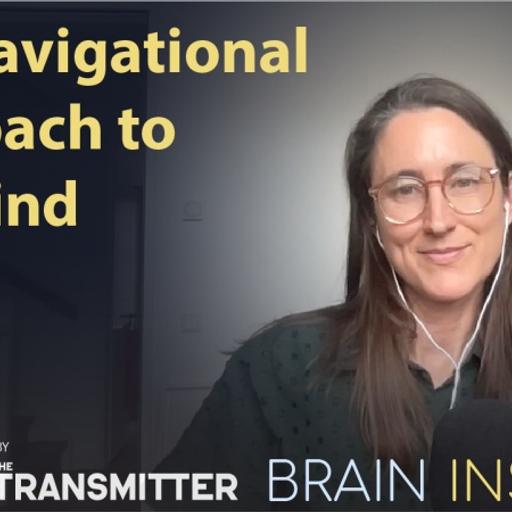 BI 248 Andrea Hiott: The Navigational Approach to the Mind