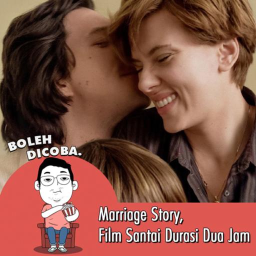 Marriage Story, Film Santai Durasi Dua Jam