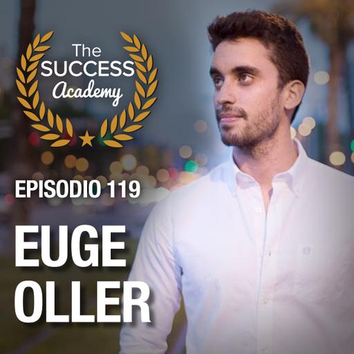Las Claves para Ser un Emprendedor Exitoso, con Euge Oller (Emprende Aprendiendo)