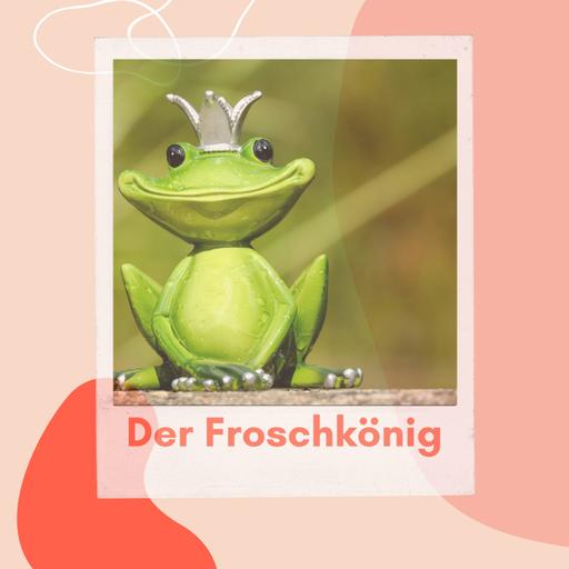 Der Froschkönig
