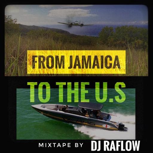 From Jamaica to the u.s (Reggae Dancehall / Hip-Hop mix)