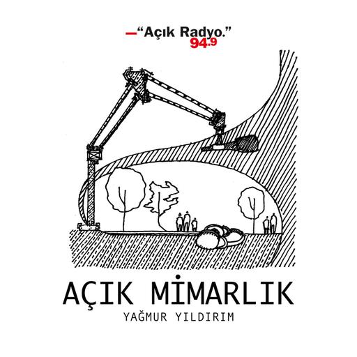 Açık Mimarlık 10 Aralık 2015