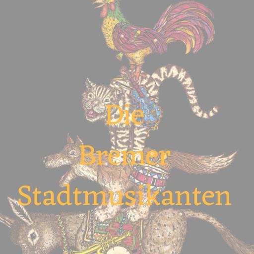 Die Bremer Stadtmusikanten