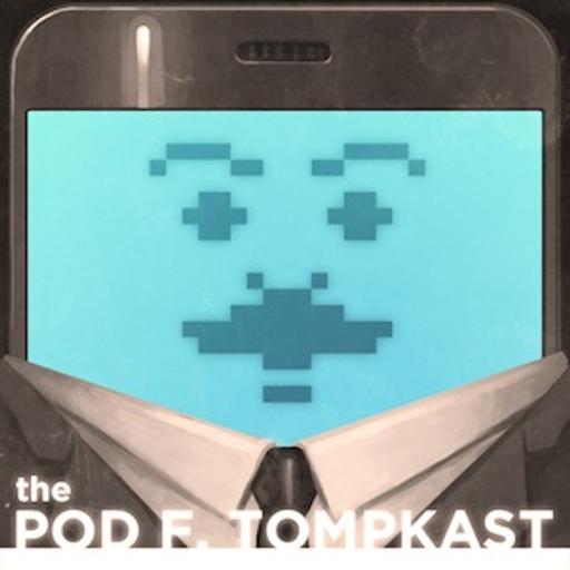 The Pod F. Tompkast, Episode 19: Thomas Lennon, John C. Reilly, Dave (Gruber) Allen,