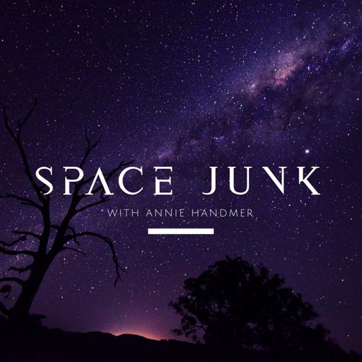 Space Junk - Space Archaeology (with Dr Space Junk aka A/Prof Alice Gorman) - part 1 of 2