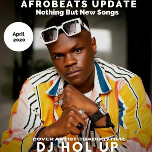 🔥New Songs🔥 Afrobeats April 2020 Mix Feat Bad Boy Timz | Falz | Darkoo | Rema | Joeboy