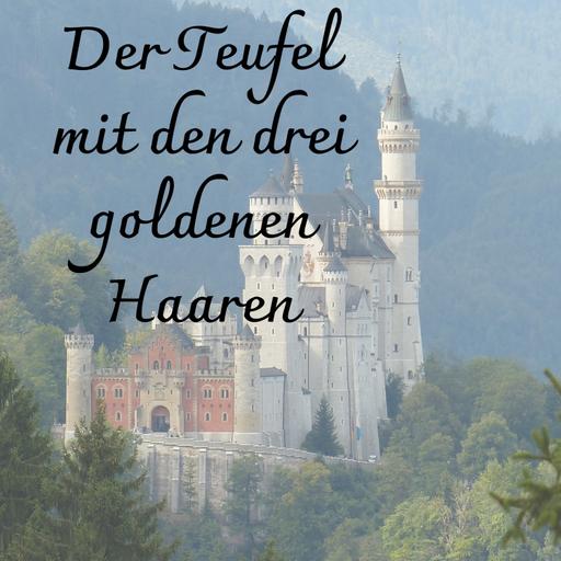 Der Teufel mit den drei goldenen Haaren