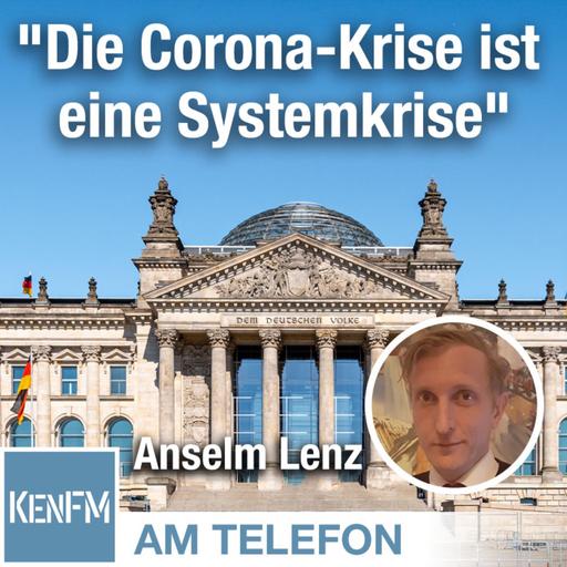 Am Telefon zu “Die Corona-Krise ist eine Systemkrise”: Anselm Lenz