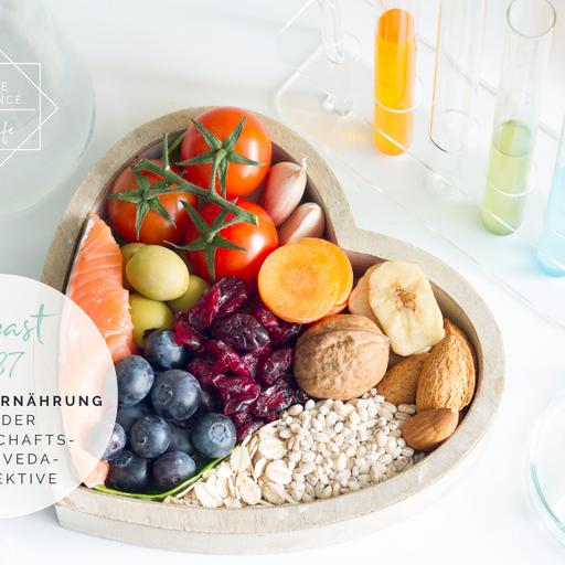 Podcast #37 | Basische Ernährung aus der Wissenschafts- & Ayurveda-Perspektive
