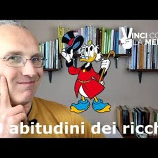 20 abitudini dei ricchi - Perle di Coaching