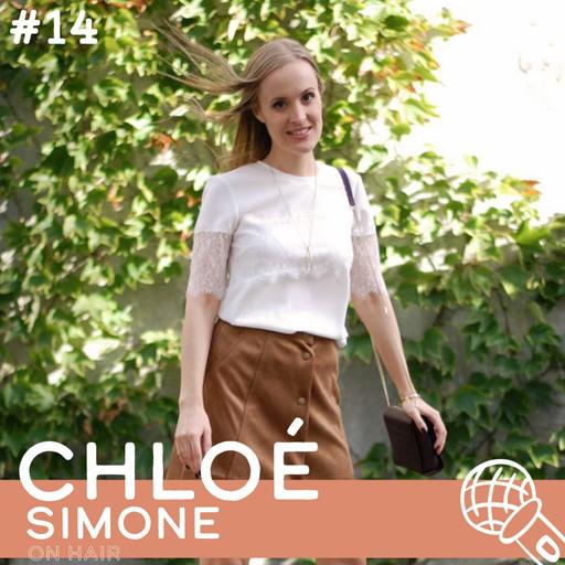 14 • L'alopécie androgénétique, le parcours de Chloé Simone et l'après