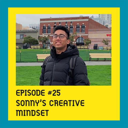 Sonny's Creative Mindset