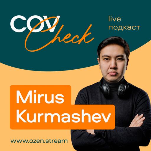 CovCheck #12 - Mirus Kurmashev