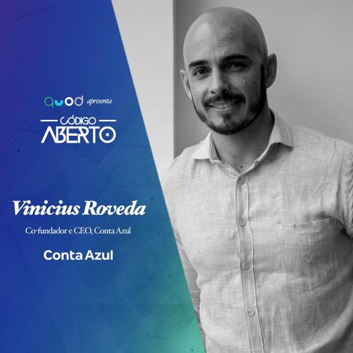 Vinícius Roveda, CEO, Conta Azul