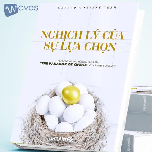 Ngịch Lý Của Sự Lựa Chọn (Paradox of Choice) - Barry Schwartz - Tóm Tắt Sách Bookaster