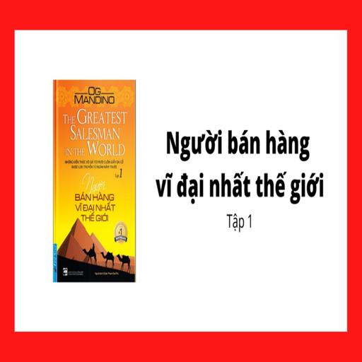 Người bán hàng vĩ đại nhất thế giới tập 1 - bí mật 10 cuộn da dê