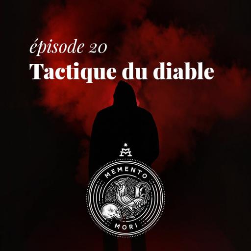 MM20: Tactique du diable - au cœur du combat spirituel