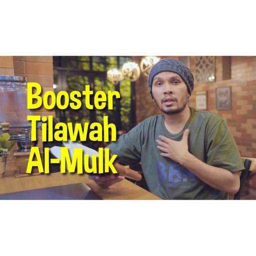 UHA | Booster Tilawah Al-Mulk | Ustadz Hanan Attaki | 16 Des 2019