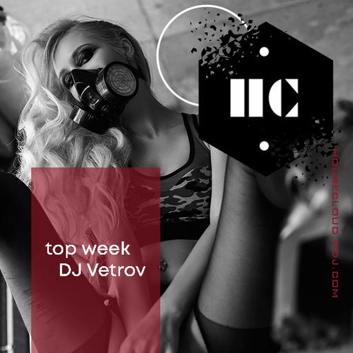 DJ Vetrov - HC Music TOP WEEK 130