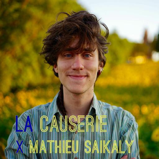 #18: Mathieu Saïkaly - La Générosité pour Impulsion Créative