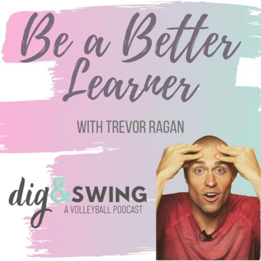 06 - Be a Better Learner