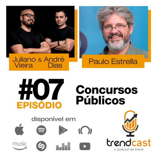 #7 Paulo Estrella | Concursos Públicos