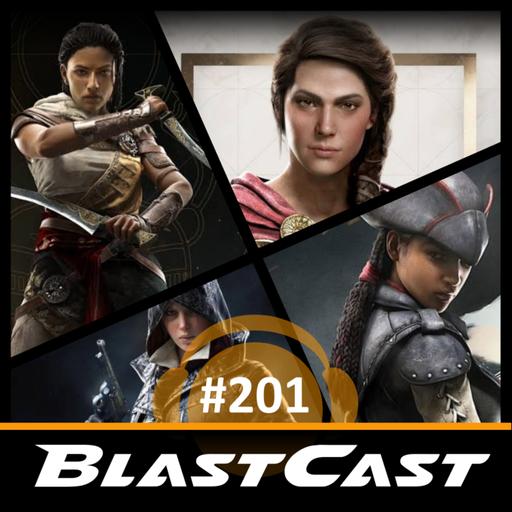 BlastCast #201 - Mulheres protagonistas prejudicam vendas de jogos?
