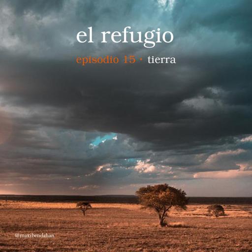Episodio 15: Tierra