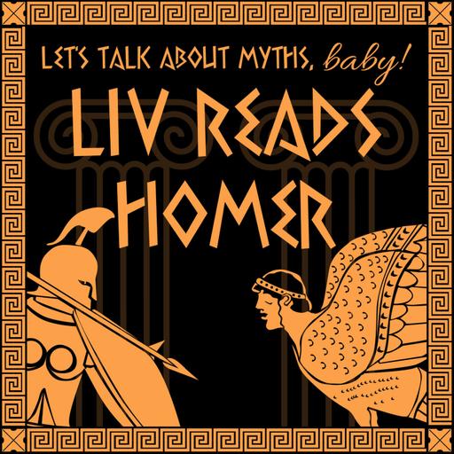 Liv Reads the Iliad: Book XXI