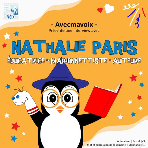 E07 | Interview | Nathalie Paris