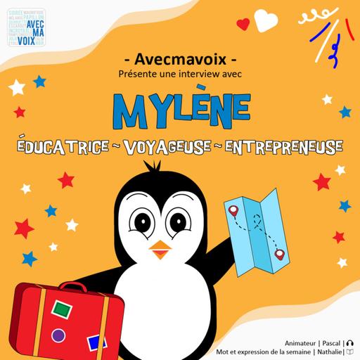 E06 | Interview | Mylène