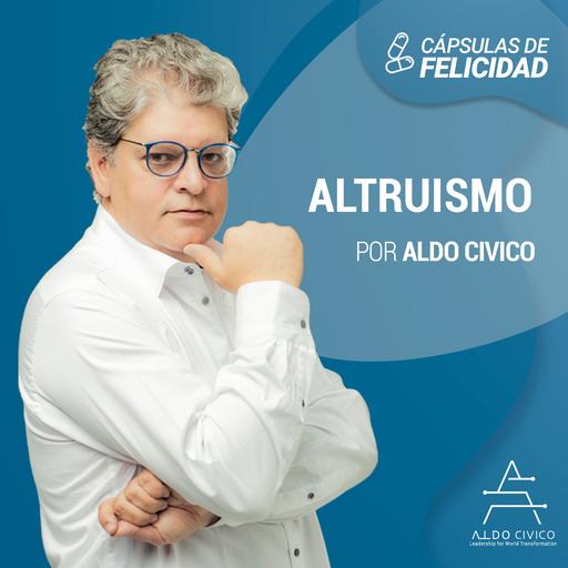 # 007 Altruismo | Capsulas de felicidad