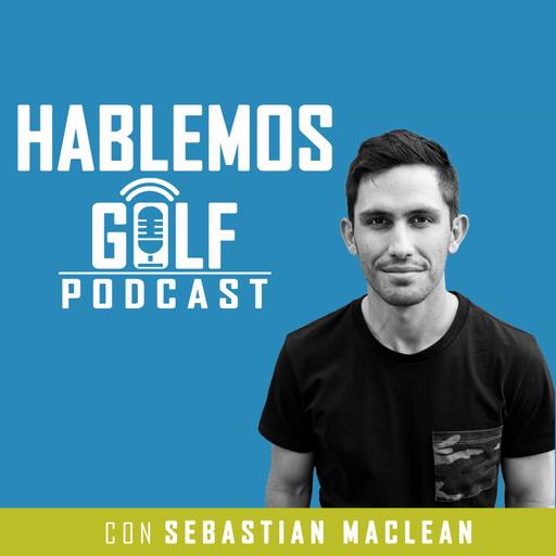 EP 18: Nicolás Pérez: Golf infantil y escuela de menores.
