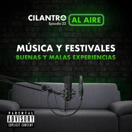 Ep. 22.- Los Festivales de música 😎