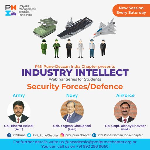 PMI Pune Deccan India Chapter Industry Intellect Episode-2: Security Forces/ Defence