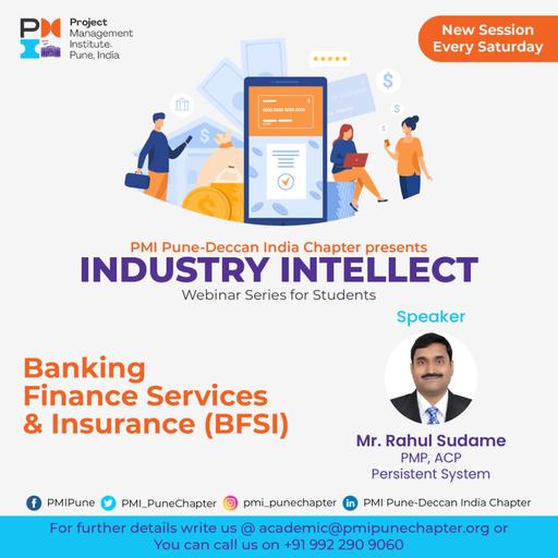 PMI Pune Deccan India Chapter: Industry Intellect Episode-1-BFSI
