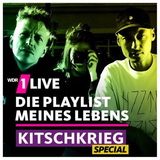 Kitschkrieg – Die Playlist meines Lebens