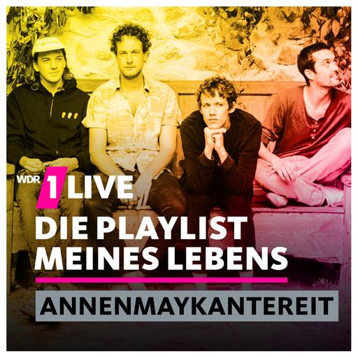 AnnenMayKantereit – Die Playlist meines Lebens