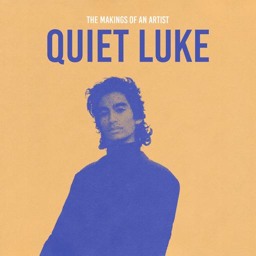 EP 67- Quiet Luke (Interview)