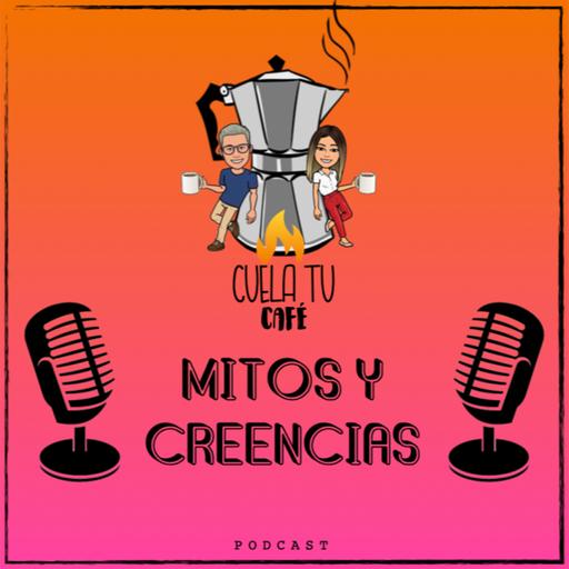 MITOS Y CREENCIAS