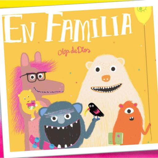 En familia, cuento infantil de Olga de dios