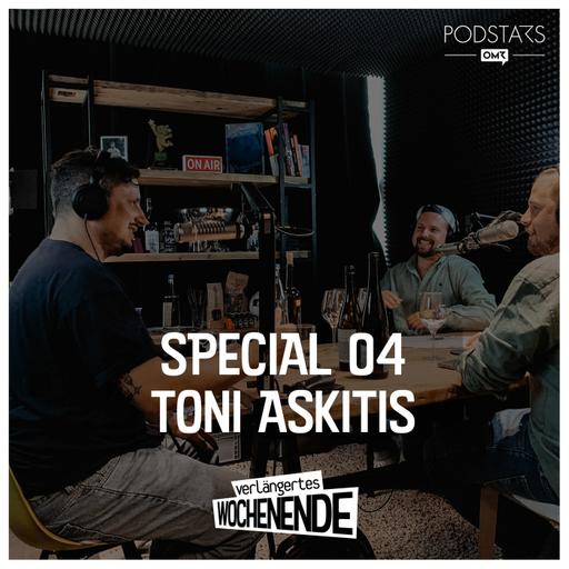Special 04 mit Antonius "AskToni" Askitis